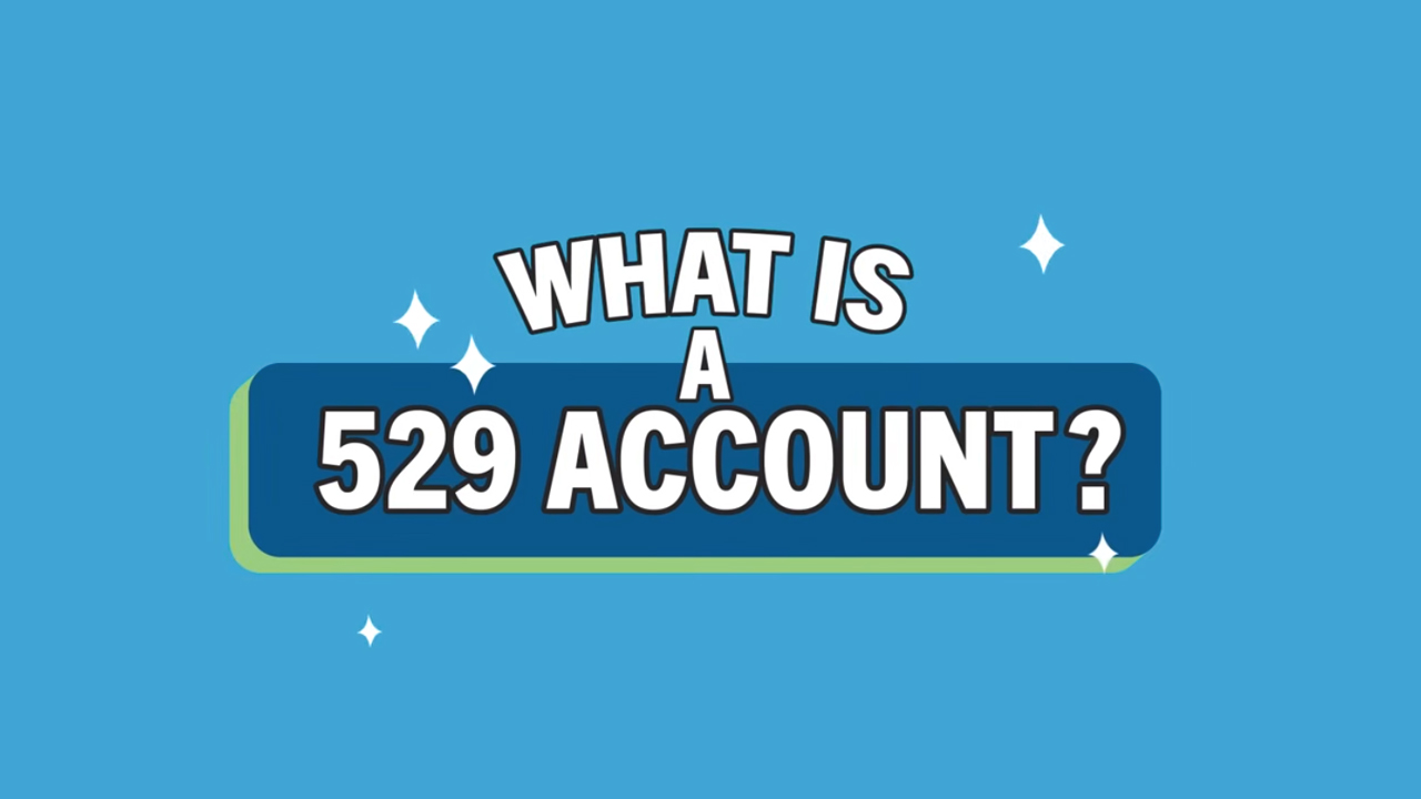 What Is A 529 Account